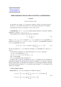 SOME SEQUENCE SPACES AND STATISTICAL CONVERGENCE E. SAVA¸S