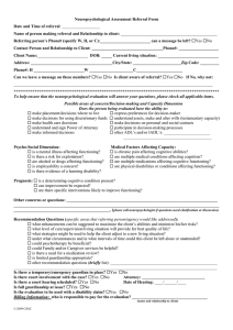 Neuropsychological Assessment Referral Form Date and Time of referral