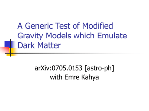 A Generic Test of Modified Gravity Models which Emulate Dark Matter arXiv:0705.0153 [astro-ph]