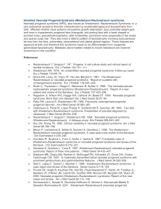 Inherited: Neonatal Progeroid Syndrome (Wiedemann-Rautenstrauch syndrome)