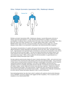 Other: Multiple Symmetric Lipomatosis (MSL, Madelung's disease)