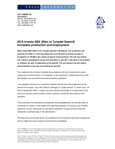 SCA invests SEK 250m in Tunadal Sawmill Increases production and employment