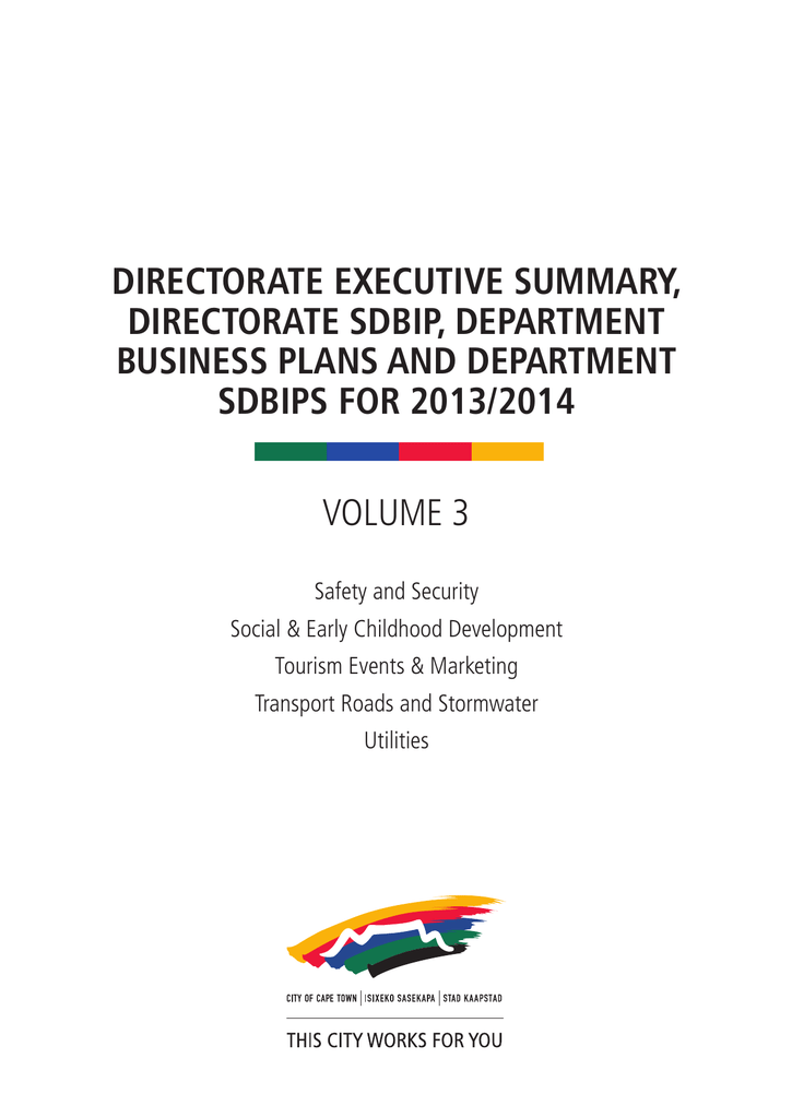 Directorate Executive Summary Directorate Sdbip Department Business Plans And Department Sdbips For 13 14