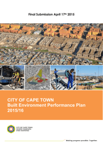 CITY OF CAPE TOWN Built Environment Performance Plan 2015/16 Final Submission April 17