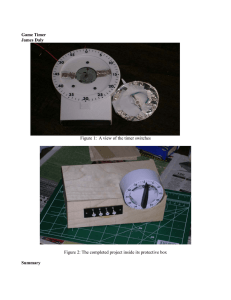Figure 1:  A view of the timer switches  Game Timer