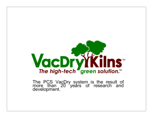 The PCS VacDry system is the result of development.