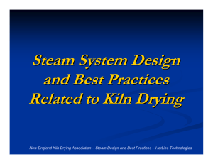 Steam System Design and Best Practices Related to Kiln Drying