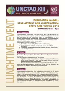 PUBLICATION LAUNCH: DEVELOPMENT AND GLOBALIZATION: FACTS AND FIGURES 2012