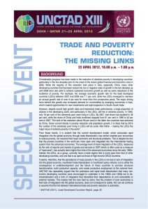 TRADE AND POVERTY REDUCTION: THE MISSING LINKS
