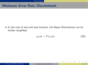 Minimum Error-Rate Discriminant further simplified: P