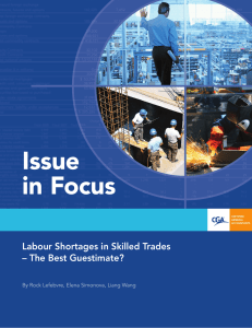Issue in Focus Labour Shortages in Skilled Trades – The Best Guestimate?
