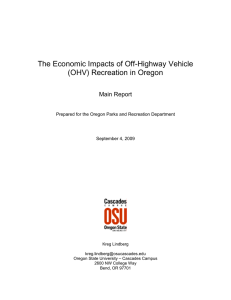 The Economic Impacts of Off-Highway Vehicle (OHV) Recreation in Oregon  Main Report