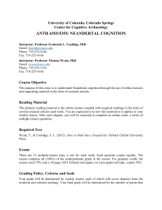 ANTH 4355/5355: NEANDERTAL COGNITION University of Colorado, Colorado Springs Course Objective