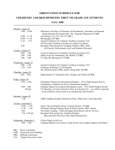 ORIENTATION SCHEDULE FOR CHEMISTRY AND BIOCHEMISTRY FIRST YR GRADUATE STUDENTS FALL