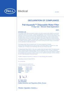 DECLARATION  OF  COMPLIANCE Pall-Aquasafe™ Disposable Water Filter AQF3