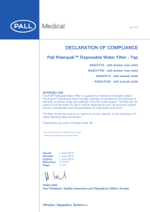 DECLARATION OF COMPLIANCE  Pall Kleenpak™ Disposable Water Filter - Tap