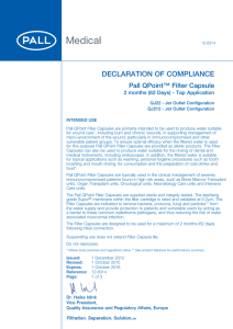 DECLARATION OF COMPLIANCE Pall QPoint™ Filter Capsule QJ22 - Jet Outlet Configuration
