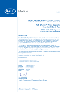DECLARATION OF COMPLIANCE Pall QPoint™ Filter Capsule QJ22U - Jet Outlet Configuration