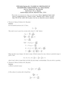 PHY4222/Spring 08: CLASSICAL MECHANICS II HOMEWORK ASSIGNMENT #4: SOLUTIONS