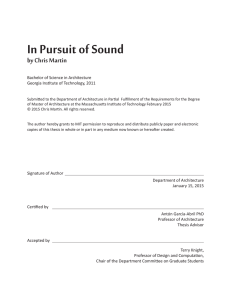 In Pursuit of Sound by Chris Martin Bachelor of Science in Architecture