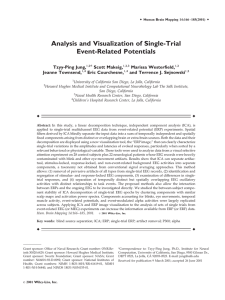 Analysis and Visualization of Single-Trial Event-Related Potentials Tzyy-Ping Jung, Marissa Westerfield,