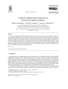 Collective enhancement of precision in networks of coupled oscillators Daniel J. Needleman