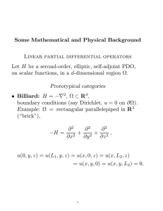 Some Mathematical and Physical Background Linear partial differential operators H d