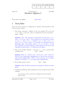 Modern Algebra I 1 True/false