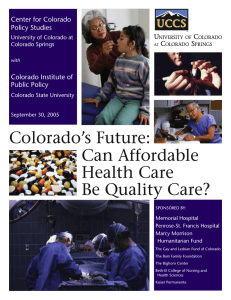 Colorado’s Future: Can Affordable Health Care Be Quality Care?