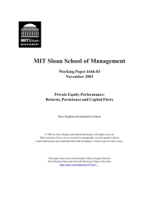 MIT Sloan School of Management Working Paper 4446-03 November 2003 Private Equity Performance:
