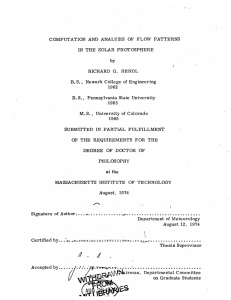 COMPUTATION  AND  ANALYSIS  OF  FLOW ... IN  THE  SOLAR  PHOTOSPHERE by HENDL