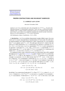 PROPER CONTRACTIONS AND INVARIANT SUBSPACES C. S. KUBRUSLY and N. LEVAN