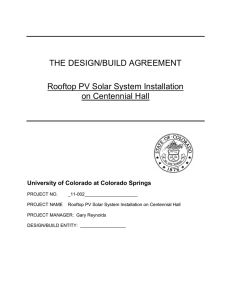 THE DESIGN/BUILD AGREEMENT Rooftop PV Solar System Installation on Centennial Hall