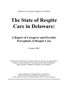 The State of Respite Care in Delaware:
