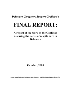 FINAL REPORT:  Delaware Caregivers Support Coalition’s