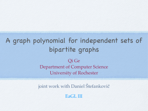 A graph polynomial for independent sets of bipartite graphs Qi Ge