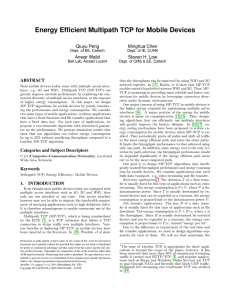 Energy Efficient Multipath TCP for Mobile Devices Qiuyu Peng Minghua Chen Anwar Walid