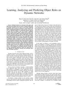 Learning, Analyzing and Predicting Object Roles on Dynamic Networks Kang Li ,Suxin Guo