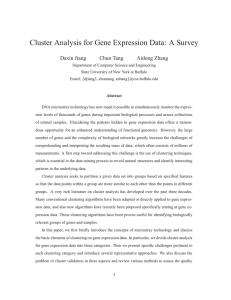 Cluster Analysis for Gene Expression Data: A Survey Daxin Jiang Chun Tang