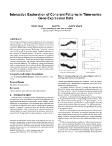 Interactive Exploration of Coherent Patterns in Time-series Gene Expression Data Daxin Jiang