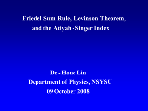 , Friedel Sum Rule, Levinson Theorem and the Atiyah - Singer Index