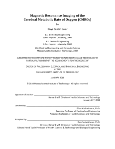 Magnetic Resonance Imaging of the Cerebral Metabolic Rate of Oxygen (CMRO ) by