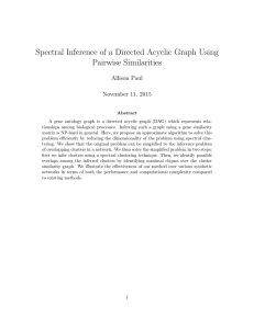Spectral Inference of a Directed Acyclic Graph Using Pairwise Similarities Allison Paul
