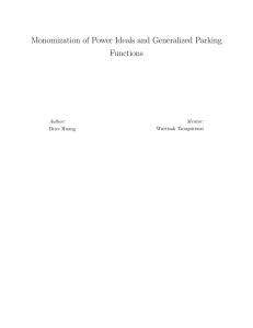 Monomization of Power Ideals and Generalized Parking Functions Author: Mentor: