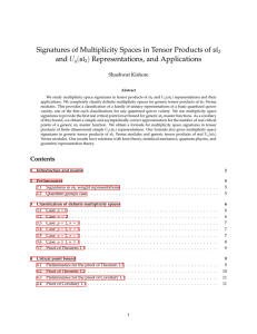 Signatures of Multiplicity Spaces in Tensor Products of sl U (sl