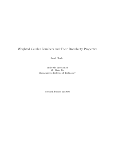 Weighted Catalan Numbers and Their Divisibility Properties