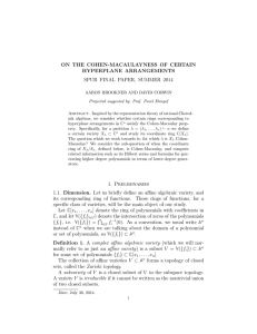 ON THE COHEN-MACAULAYNESS OF CERTAIN HYPERPLANE ARRANGEMENTS SPUR FINAL PAPER, SUMMER 2014