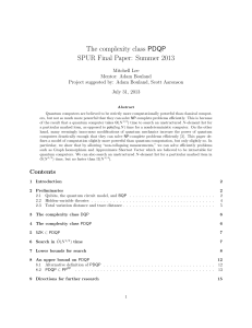 The complexity class PDQP SPUR Final Paper: Summer 2013 Mitchell Lee