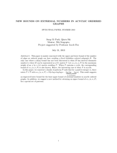 NEW BOUNDS ON EXTREMAL NUMBERS IN ACYCLIC ORDERED GRAPHS Mentor: Rik Sengupta