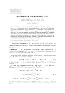 ON COMPOSITION OF FORMAL POWER SERIES XIAO-XIONG GAN and NATHANIEL KNOX